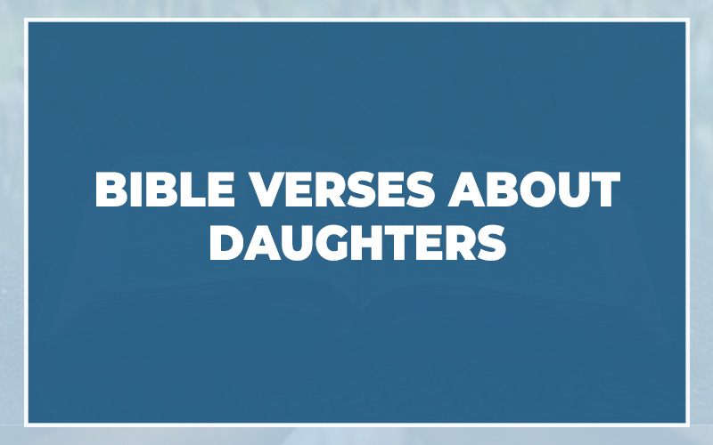 Bible Verses About Daughters