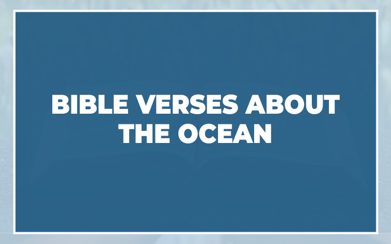 Bible Verses About The Ocean