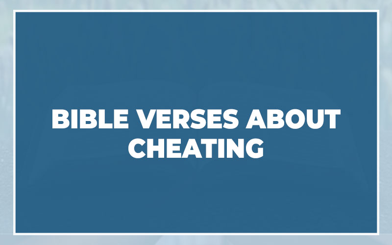 Bible Verses About Cheating