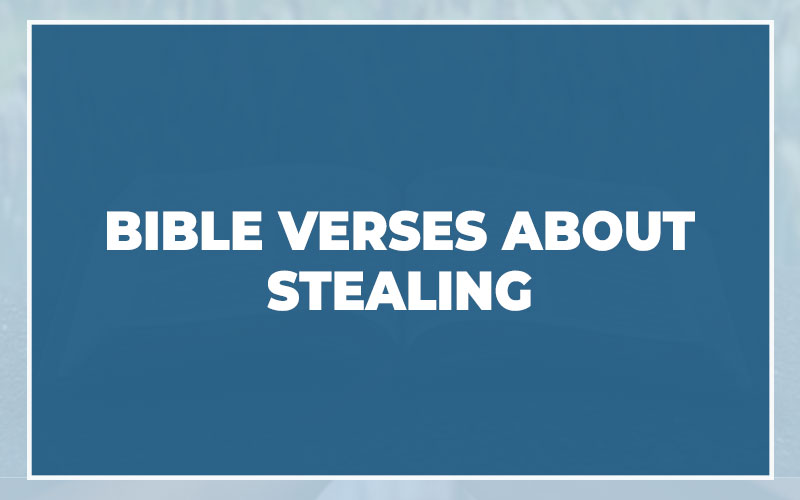 Bible Verses About Stealing