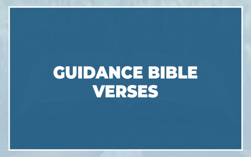 Guidance Bible Verses