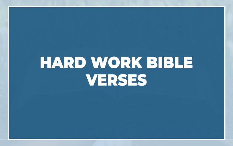 Hard Work Bible Verses